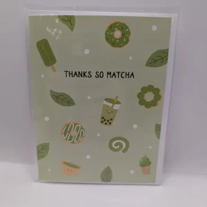 Thanks So Matcha