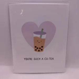You're Such a Cu-Tea
